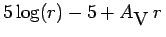 $\displaystyle 5\log(r)-5+A_{\hbox{\sc V}}\,r\,$
