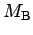 $ M_{\rm B}$