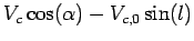 $\displaystyle V_c\cos(\alpha) - V_{c,0}\sin(l)$