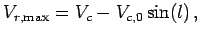 $\displaystyle V_{r,{\rm max}}=V_c-V_{c,0}\sin(l)\,,$