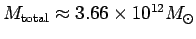 $ M_{\rm total}\approx 3.66\times 10^{12}\hbox{$M_\odot$}$