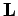 $ {\bf L}$