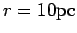 $ r=10\pc$