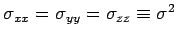 $\displaystyle \sigma^2_{ij}\equiv \overline{v_i v_j}-\bar v_i\bar v_j\,.$