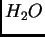 $ H_2O$