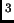 $ ^{3}$
