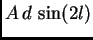 $\displaystyle A d \sin(2l)$