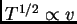 $ T^{1/2}\propto v$