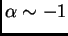 $ \alpha\sim -1$